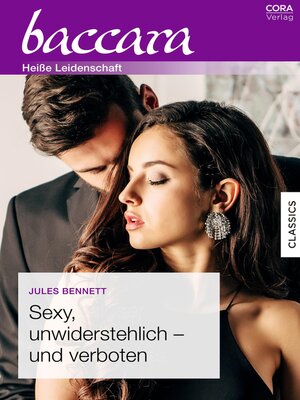 cover image of Sexy, unwiderstehlich – und verboten